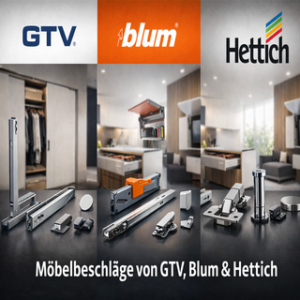 Möbelbeschläge von GTV, Blum und Hettich mit Scharnieren, Auszügen und weiterem Möbelzubehör